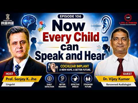 Autism No More I EPS-106 I Dr. Jha interviews Dr. Vijay Kumar I Audiology I Autism I Speech Therapy